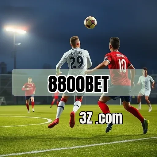 Futebol e Emoção em Cada Aposta na 8800 Bet